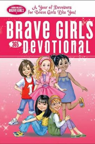 Cover of Brave Girls 365 Devotional
