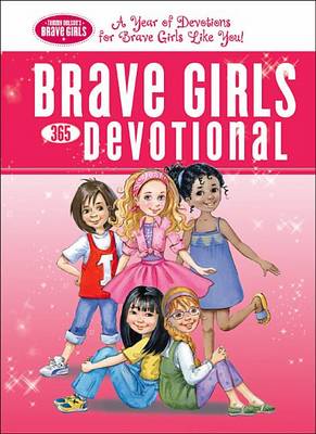 Book cover for Brave Girls 365 Devotional