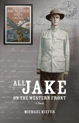 Book cover for All Jake on the Western Front