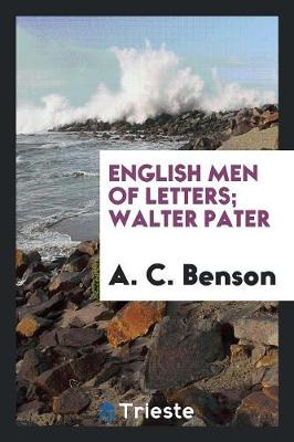 Book cover for English Men of Letters; Walter Pater