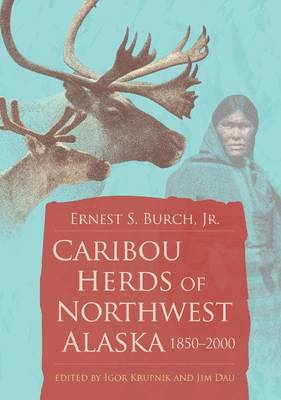 Book cover for Caribou Herds of Northwest Alaska, 1850-2000