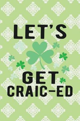 Book cover for Let's Get Craic-Ed