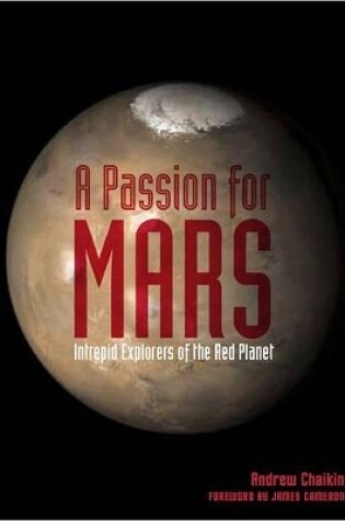 Cover of Passion for Mars: Intrepid Explorers