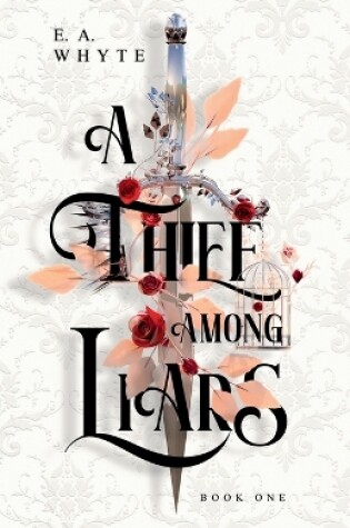 Cover of A Thief Among Liars