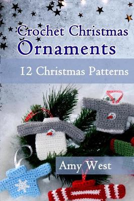 Book cover for Crochet Christmas Ornaments