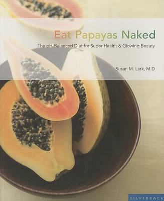 Book cover for Eat Papayas Naked