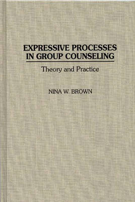 Book cover for Expressive Processes in Group Counseling