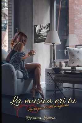 Book cover for La Musica Eri Tu