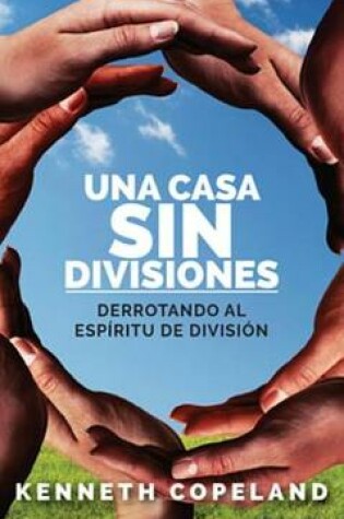 Cover of Una Casa Sin Divisiones