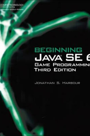 Cover of Beginning Java SE 6 Game Programming