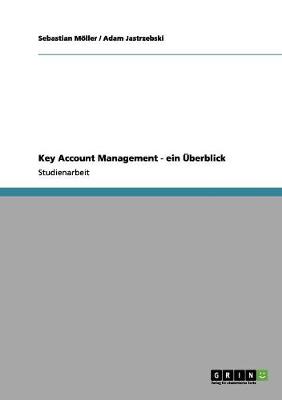 Book cover for Key Account Management - ein Überblick