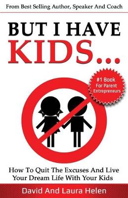 Book cover for But I Have Kids...