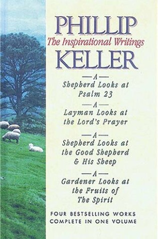 Cover of Phillip Keller: The Inspirational Writings