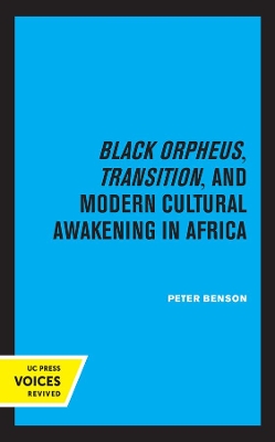 Book cover for Black Orpheus, Transition, and Modern Cultural Awakening in Africa