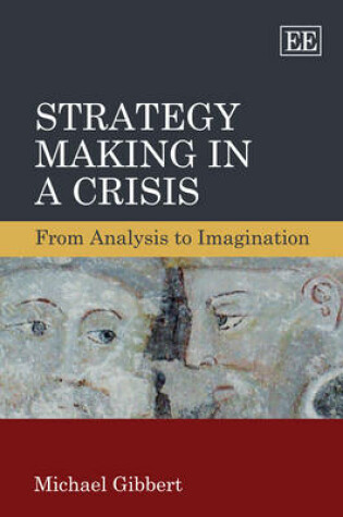 Cover of Strategy Making in a Crisis