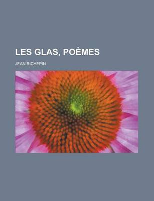 Book cover for Les Glas, Poemes