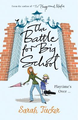 Book cover for The Battle for Big School