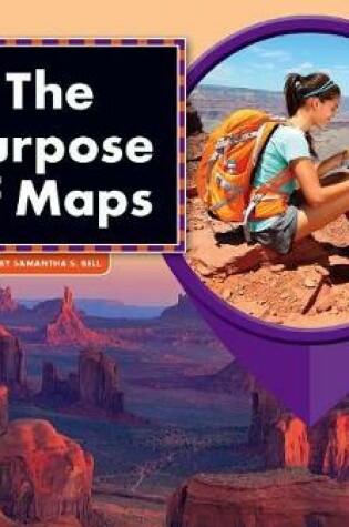 Cover of The Purpose of Maps