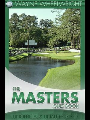 Book cover for The Masters Quiz Book