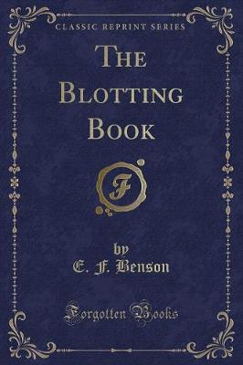 Book cover for The Blotting Book (Classic Reprint)