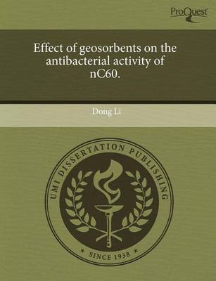 Book cover for Effect of Geosorbents on the Antibacterial Activity of Nc60