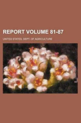 Cover of Report Volume 81-87