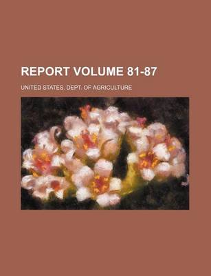 Book cover for Report Volume 81-87