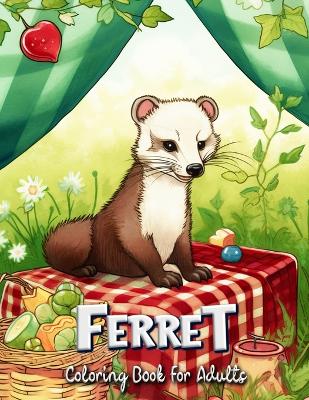 Book cover for Ferret Coloring Book for Adults