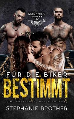 Cover of Für Die Biker Bestimmt