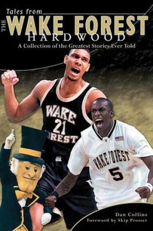 Cover of Tales from the Wake Forest Hardwood