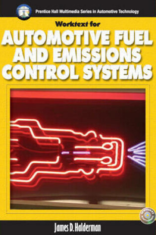 Cover of Fuel and Emissions Control Systems Worketxt w/Job Sheets