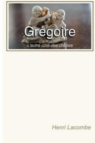 Cover of Gregoire