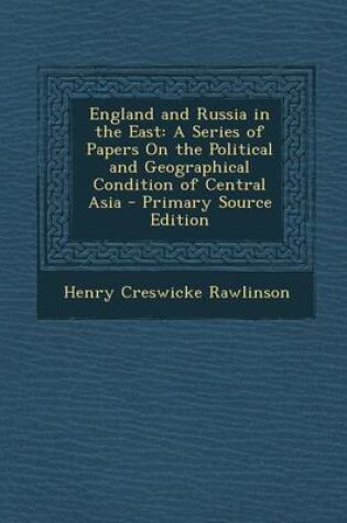 Cover of England and Russia in the East