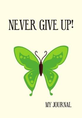 Book cover for Never Give Up