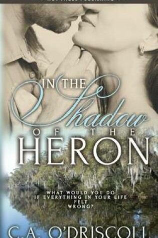 Cover of In the Shadow of the Heron