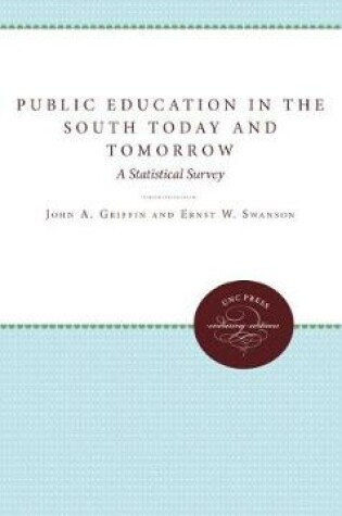 Cover of Public Education in the South Today and Tomorrow