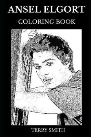 Cover of Ansel Elgort Coloring Book