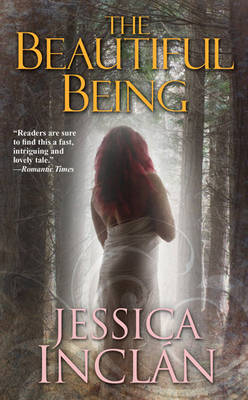 The Beautiful Being by Jessica Barksdale Inclan