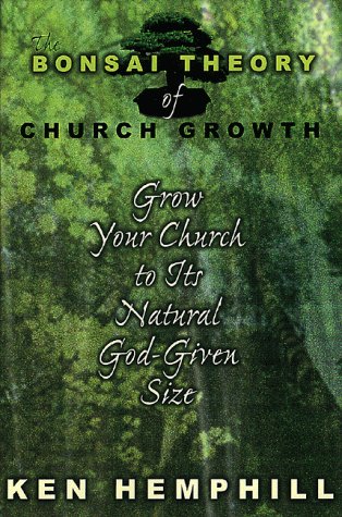 Book cover for The Bonsai Theory of Church Growth