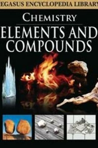 Cover of Elements & Compounds