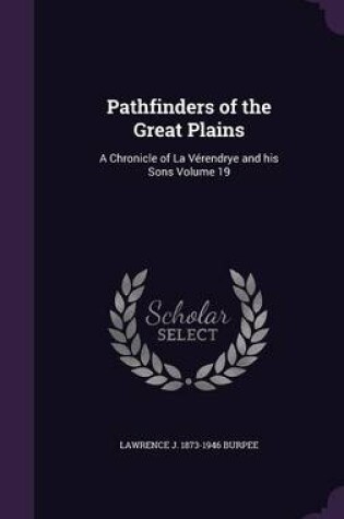 Cover of Pathfinders of the Great Plains