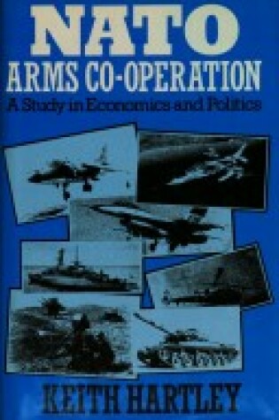 Cover of N. A. T. O. Arms Cooperation