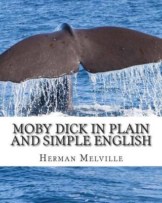 Book cover for Moby Dick In Plain and Simple English