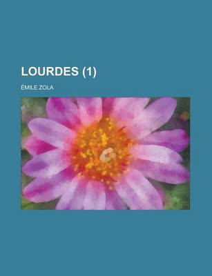 Book cover for Lourdes (Volume 1)