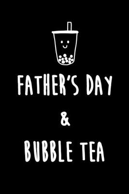 Book cover for Father's Day & Bubble Tea