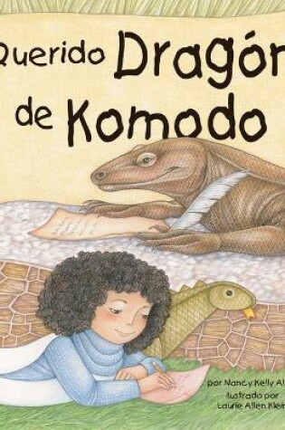 Cover of Querido Dragón de Komodo (Dear Komodo Dragon)