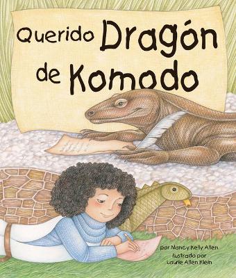 Book cover for Querido Dragón de Komodo (Dear Komodo Dragon)