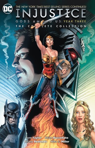 Cover of Injustice: Gods Among Us Year Three: The Complete Collection