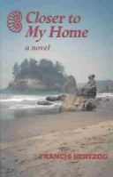 Book cover for Closer to My Home