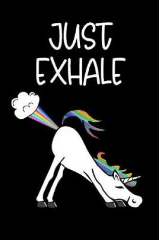 Cover of Just Exhale